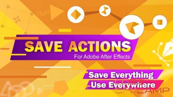 AE图形图层殊效预设行动保留剧本 Aescripts Save Actions V1.3 + 利用教程261,图形,图层,殊效,预设,行动