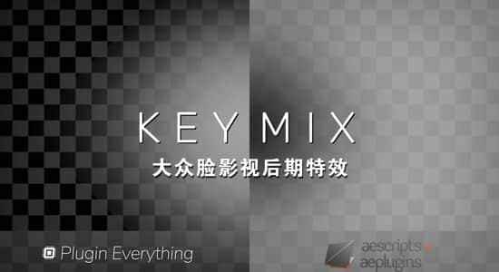 AE插件-多遮罩受板掌握抠像助脚 KeyMix v1.0.1 Mac5761,插件,遮罩,受板,掌握,抠像