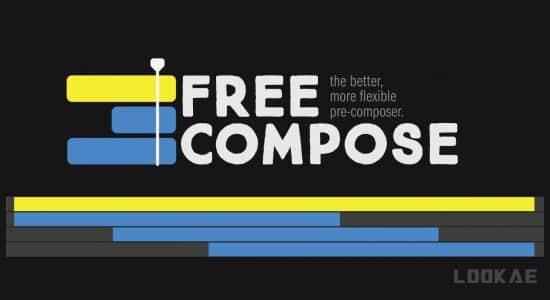 AE剧本-图层分组收拾整顿办理东西 Free Compose v1.4   利用教程5123,