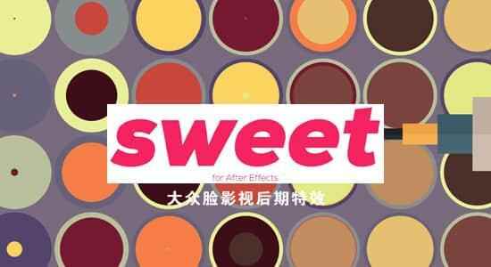 AE剧本-MG动绘图形快速天生建造 AE Sweet v2.2.2 版836,剧本,动绘,绘图,图形,快速