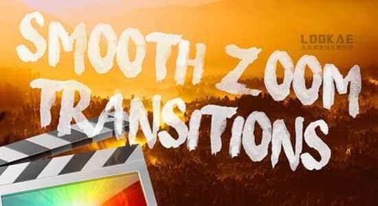 FCPX插件-8组共同光滑缩放过渡转场插件 Smooth Zoom Transitions 2.08513,fcpx,插件,共同,特仄,光滑