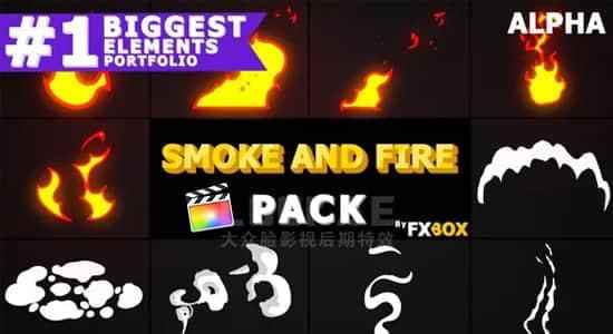 FCPX插件-10种两维卡通脚画MG烟雾水焰元素动绘 Smoke And Fire889,fcpx,插件,两维,维卡,卡通