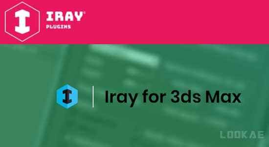 3DS MAX Iray衬着器 Iray Plugins IFMAX v2.6.09298,3ds,max,衬着,衬着器,plugins