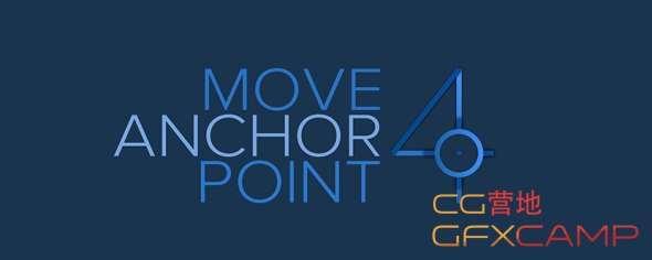 AE中间面锚面挪动对齐剧本 Move Anchor Point V4.1.0 Win/Mac1842,中间,中间面,锚面,挪动,对齐