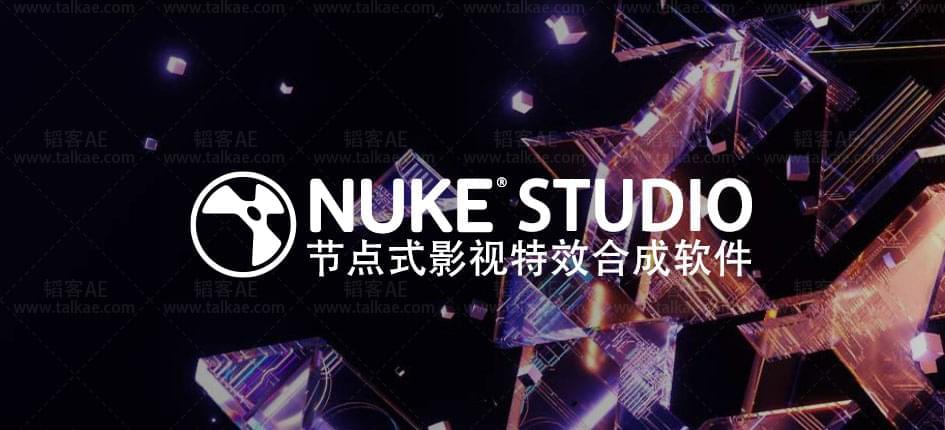 Nuke Studio 12.1v4 节面式影视殊效分解硬件1576,nuke,studio,12,1v4,节面