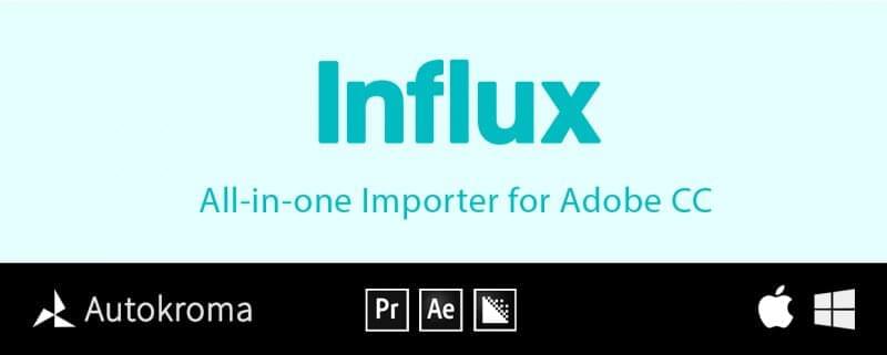 AE/PR插件-Influx v1.2.0 特别视频编码MKV/MOV/FLV格局素材间接导进9658,插件,特别,视频,视频编码,编码