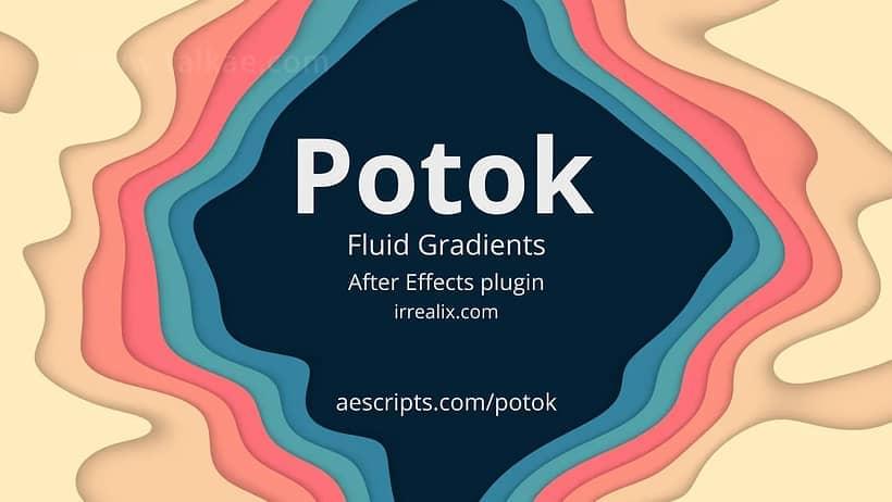 AE插件-Potok v1.1.3 Win 流体突变着色殊效动绘天生东西   利用教程149,插件,win,流体,突变,着色