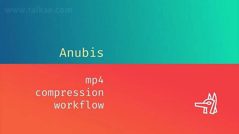 AE/PR/PS/AN插件-Anubis V1.0.4 Win MP4视频格局快速衬着输出9219,插件,win,mp4,视频,视频格局