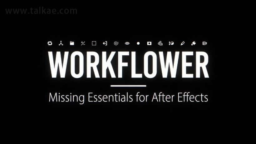 AE剧本-Workflower v1.1.4 壮大适用事情流程劣化东西   利用教程6039,