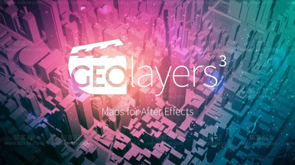 AE扩大-GEOlayers 3 v1.5.0 天下舆图地位途径动绘建造1699,扩大,天下,天下舆图,舆图,地位