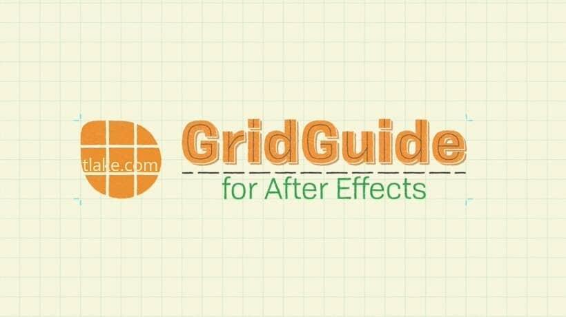 AE剧本-GridGuide V1.1.006 参考线掌握 利用教程986,