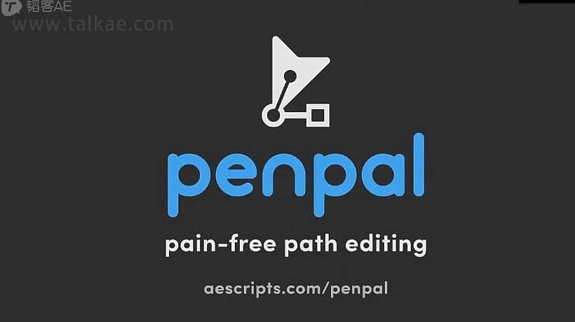 AE剧本-Penpal v1.4.0 途径节面复造挨断编纂助脚610,剧本,途径,径节,节面,复造