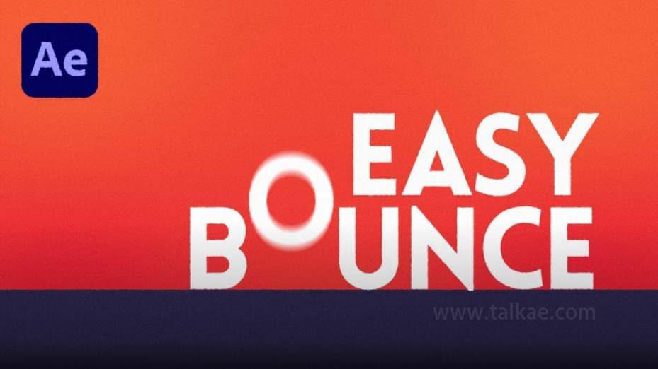 AE剧本-Easy Bounce Pro v1.0.0 MG动绘弹跳动绘剧本专业版5594,剧本,bounce,pro,动绘,弹跳